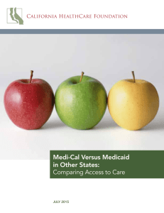 Medi-Cal Versus Medicaid in Other States: Comparing Access to Care