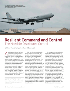 Resilient Command and Control: The Need for Distributed Control