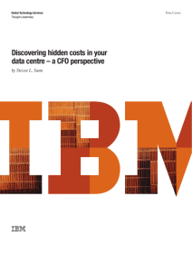 Discovering hidden costs in your data centre – a
