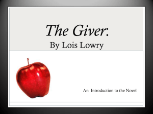 The Giver: By Lois Lowry