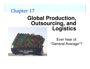 Global Production, Outsourcing, and Logistics