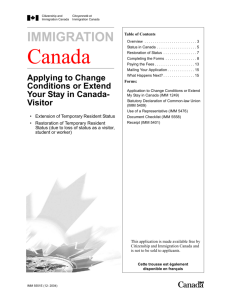 Applying to Change Conditions or Extend your stay in Canada