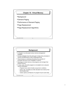 Chapter 10: Virtual Memory •Background •Demand Paging