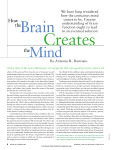 How the Brain Creates the Mind by Antonio Damasio