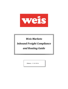 Weis Markets Inbound Freight Compliance and Routing Guide
