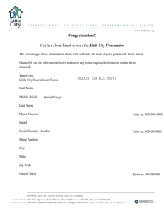Congratulations! You have been hired to work for Little City