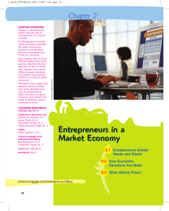 Entrepreneurs in a Market Economy Entrepreneurs in a Market