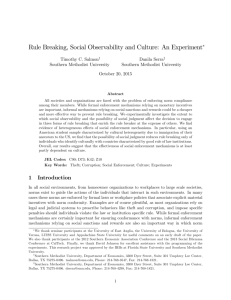 Rule Breaking, Social Observability and Culture: An Experiment∗