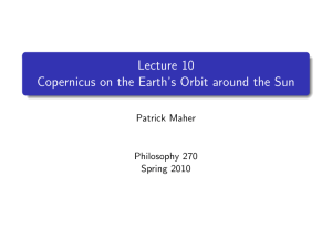 Lecture 10 Copernicus on the Earth's Orbit around
