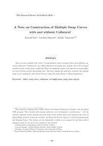 A Note on Construction of Multiple Swap Curves with and without