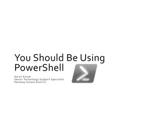 You Should Be Using PowerShell