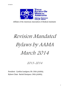 Revision Mandated Bylaws by AAMA March 2014