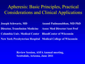 Apheresis: Basic Principles, Practical