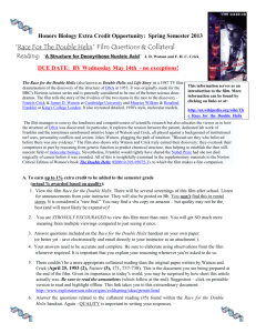 “Race For The Double Helix” Film Questions & Collateral