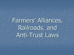 Farmer's Alliances, Railroads, and Anti-Trusts