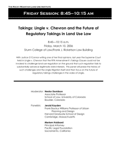 Takings: Lingle v. Chevron and the Future of
