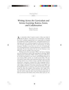 Writing Across the Curriculum and Service Learning: Kairos, Genre