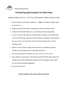 Printing/Typing/Formatting Your MLA Paper