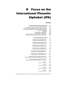 D Focus on the International Phonetic Alphabet (IPA)