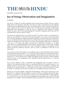 Joy of being: Observation and Imagination