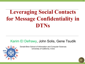 Leveraging Social Contacts for Message Confidentiality in DTNs