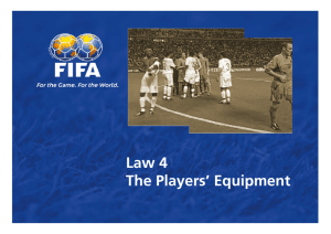 Law 4 The Players' Equipment