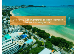 21st IUHPE World Conference on Health Promotion Pattaya, 25