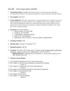 EEL 4930 Power System Analysis (Fall 2013) 1. Catalog Description