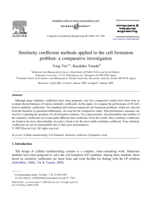Similarity coefficient methods applied to the cell formation problem