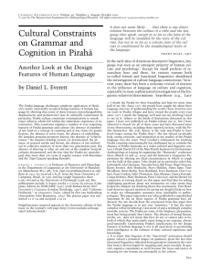 Cultural Constraints on Grammar and Cognition in Piraha˜