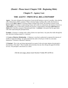 Chapter 9 – Agency Law - Train Agents Real Estate Licensing and