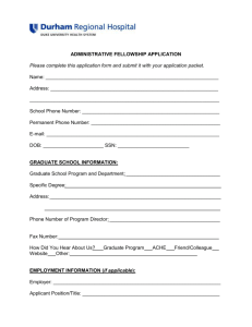 ADMINISTRATIVE FELLOWSHIP APPLICATION Please complete