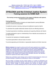 DYSLEXIA and the Criminal Justice System
