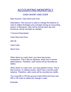 ACCting MONOPOLY cash short and over