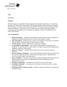 Title Bookkeeper Summary The Book Keeper is responsible for the