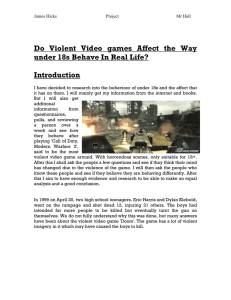 Do Violent Video games Affect the Way under 18s Behave In Real Life