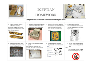 Egyptian Homework Complete one homework task each week in