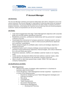 IT Account Manager Job Summary: The Account Manager maintains