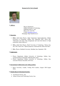 Resume for Dr. Parviz Kameli 1. Address: Physics Department