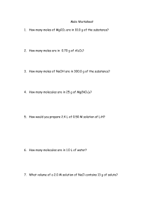 Mole Worksheet How many moles of MgCO3 are in 10.0 g of the
