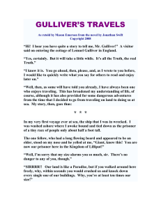The book begins with a short preamble in which Gulliver, in the style