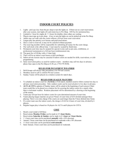 Indoor Court Policy - Olde Towne Athletic Club