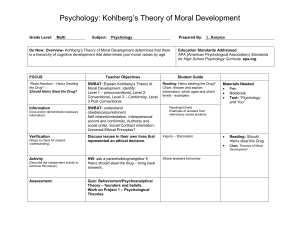 Do Now: Overview- Kohlberg's Theory of Moral Development