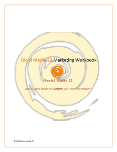 Social Media 22 Marketing Workbook here.