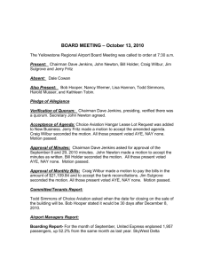 BOARD MEETING – October 13, 2010 The Yellowstone Regional