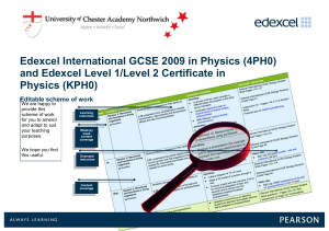 Edexcel International GCSE 2009 in Physics (4PH0) and Edexcel