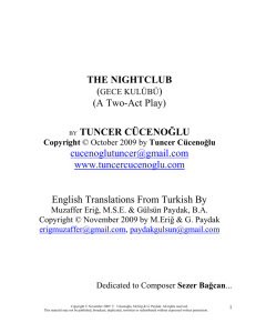 THE NIGHTCLUB (GECE KULÜBÜ) (A Two