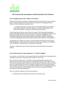 The 14th Amendment and Protections for Workers