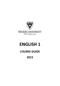 ENGLISH 1 COURSE GUIDE 2015 WELCOME TO ENGLISH 1 The