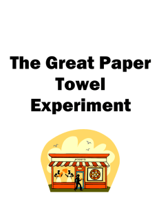 The Great Paper Towel Experiment
